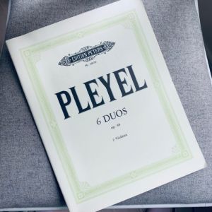 Nothäfte: 6 Duos Opus 48 - 2 Violinen - Pleyel. No 1085b. Edition Peters.