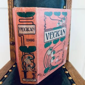 Veckan - Läsning för ung och Gammal - fr 1906